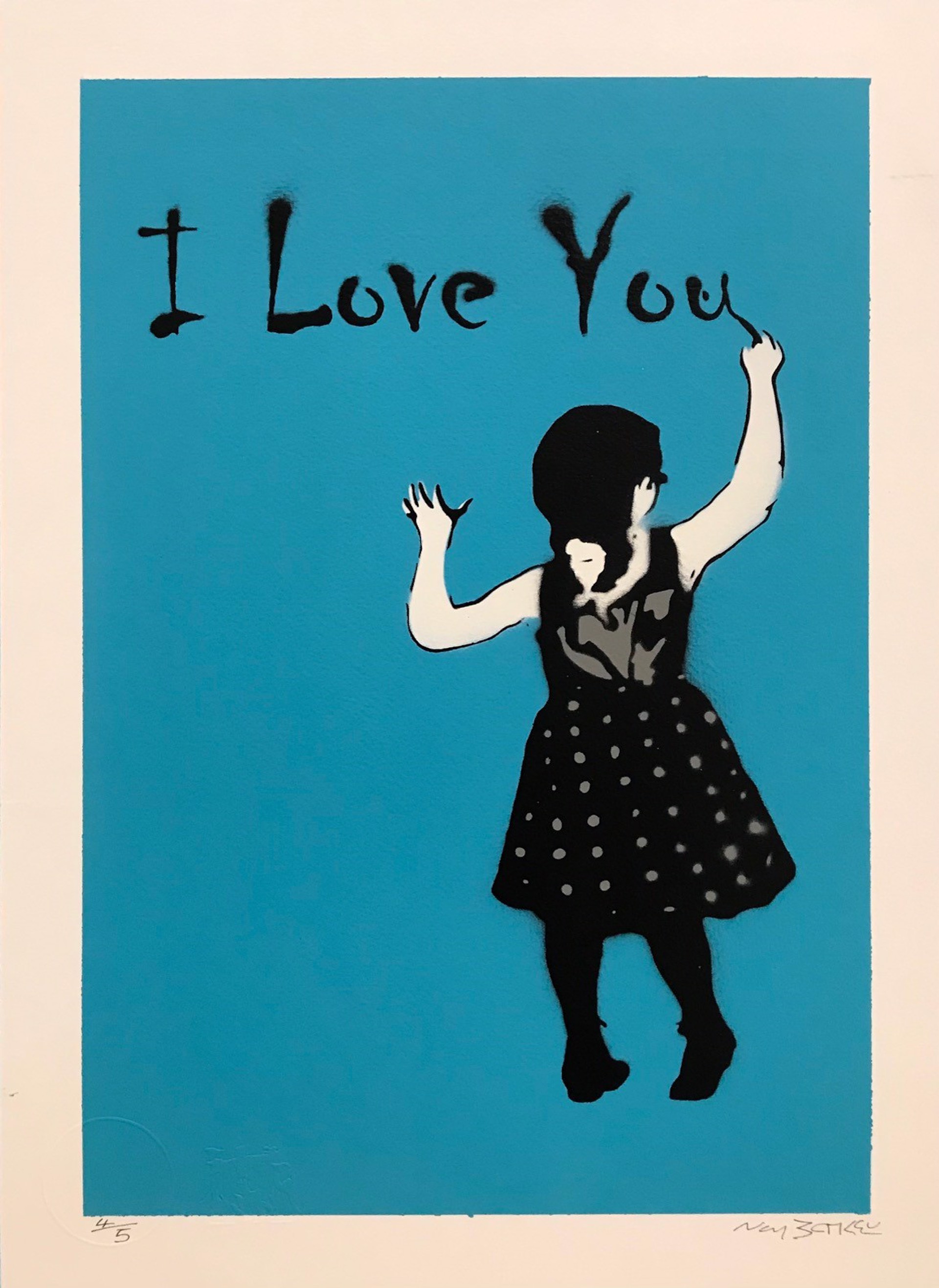 I Love You - Blue (4/5) by Not Banksy