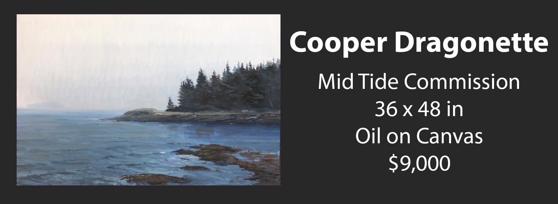 Mid Tide Commission by Cooper Dragonette