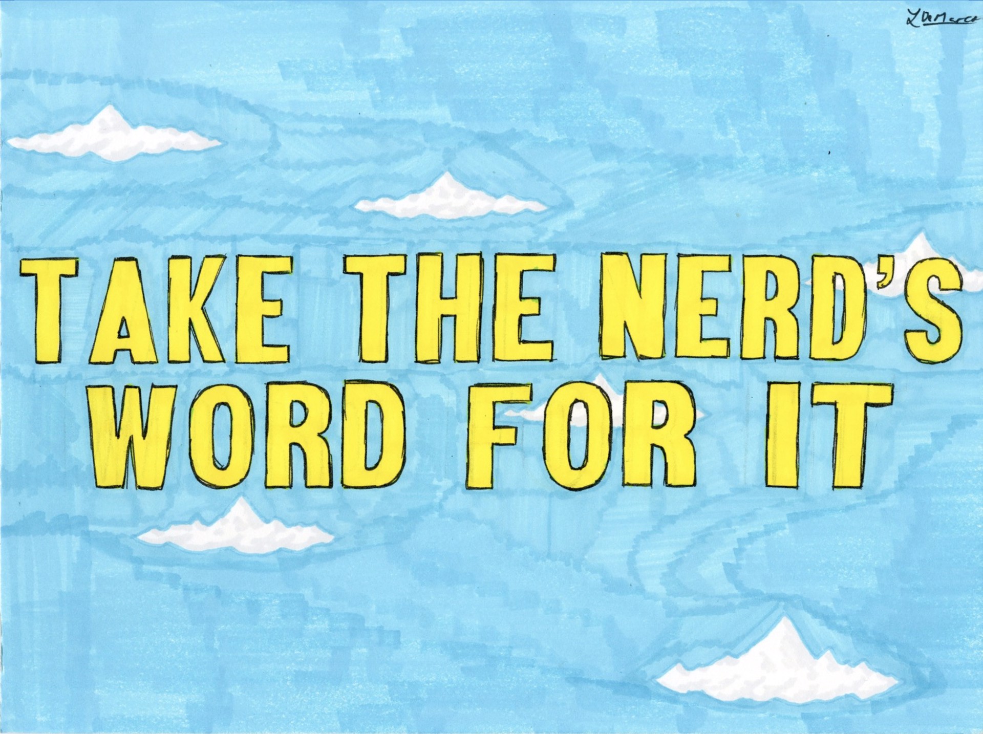 Louis DeMarco (Project Onward) - Take the Nerd’s Word for It by Visiting Artist