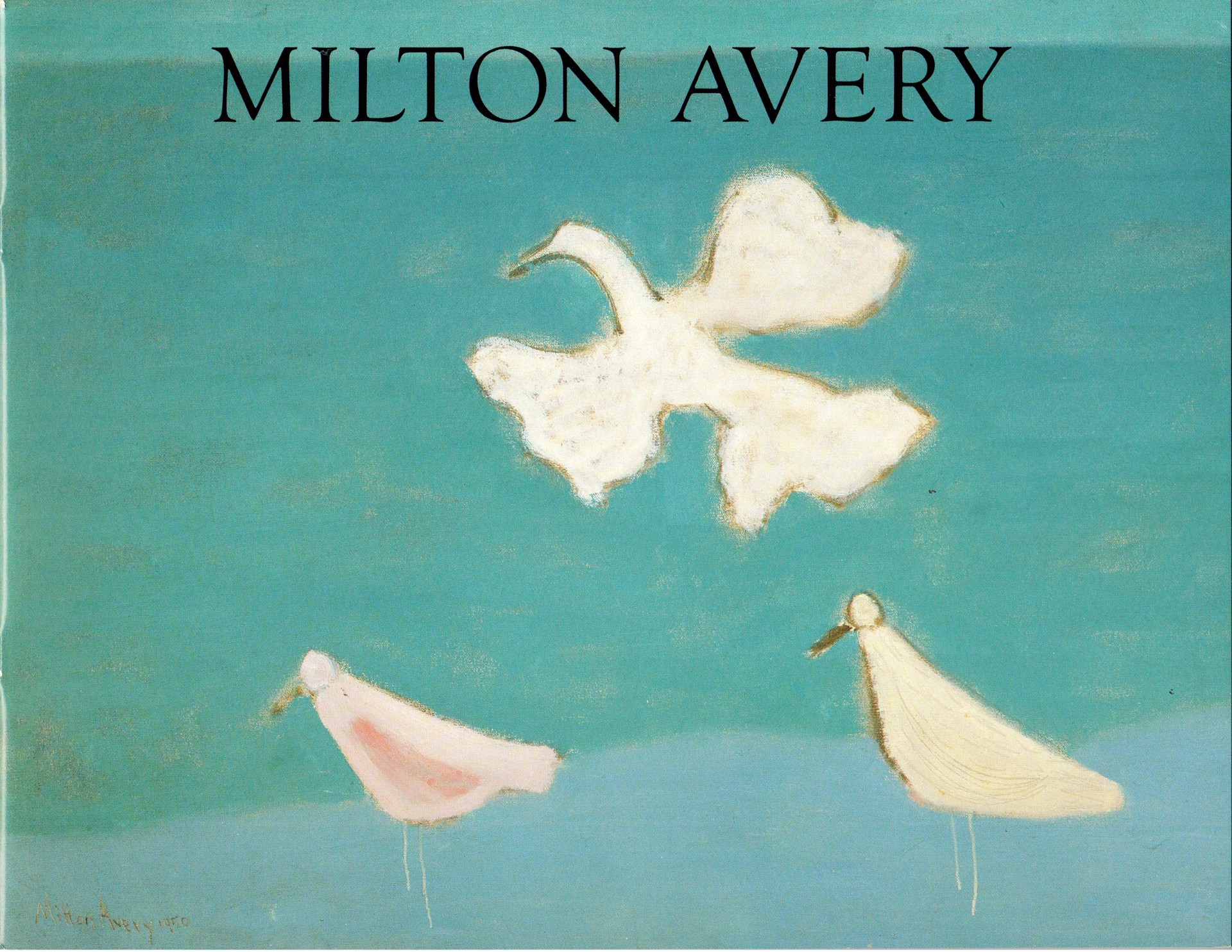 Milton Avery: A Retrospecitve by Milton Avery