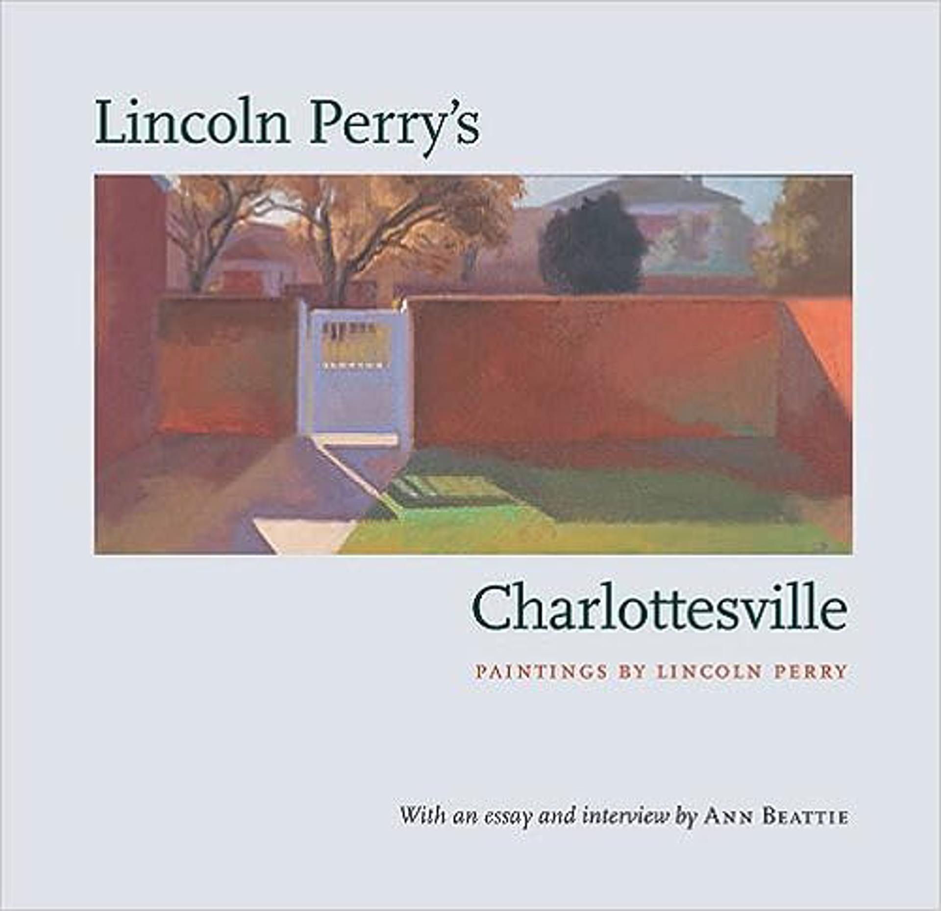 Lincoln Perry's Charlottesville by Books