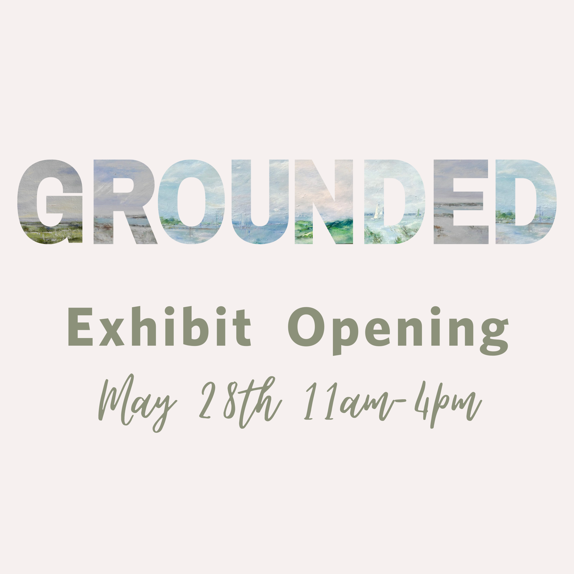 Grounded Exhibit Opening