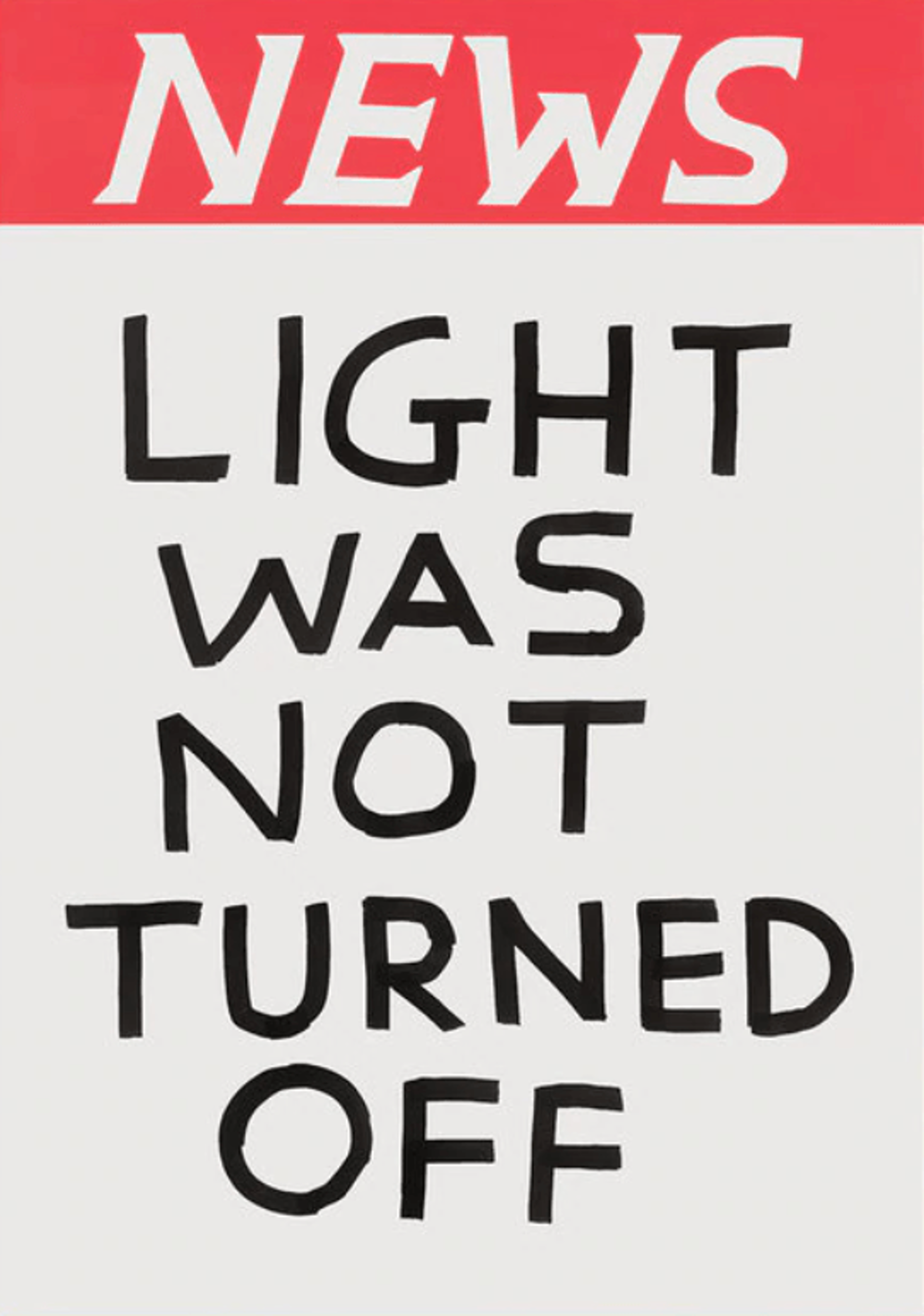 Light Was Not Turned Off Magnet by David Shrigley