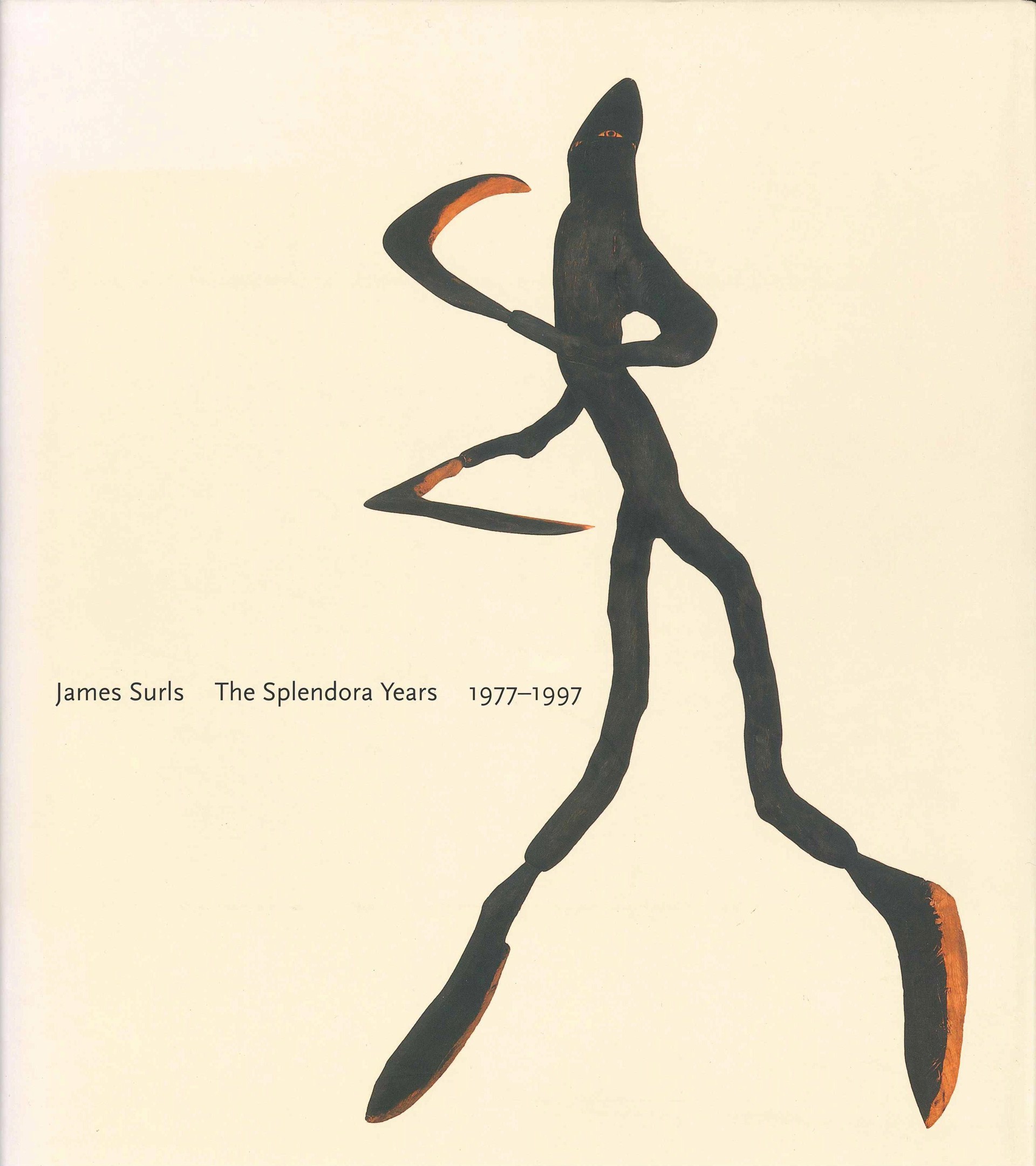 James Surls: The Splendora Years, 1977-1997, Terrie Sultan by Publications
