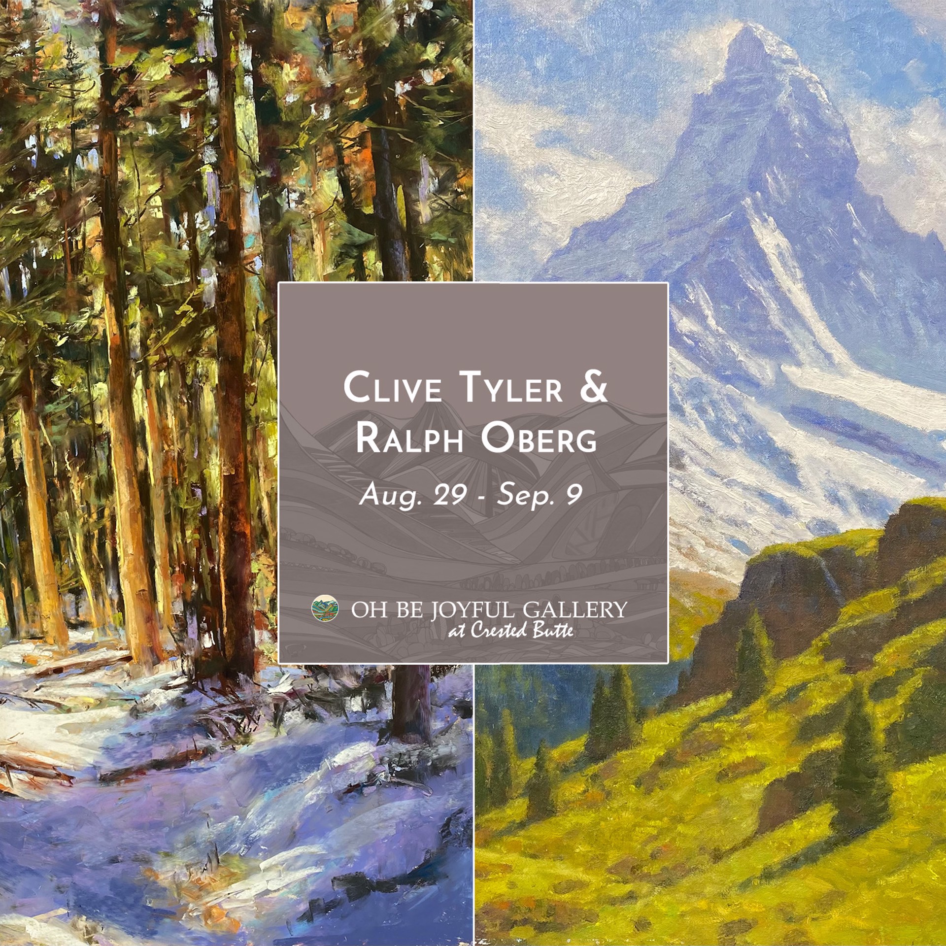 Clive Tyler & Ralph Oberg | Oh Be Joyful Gallery