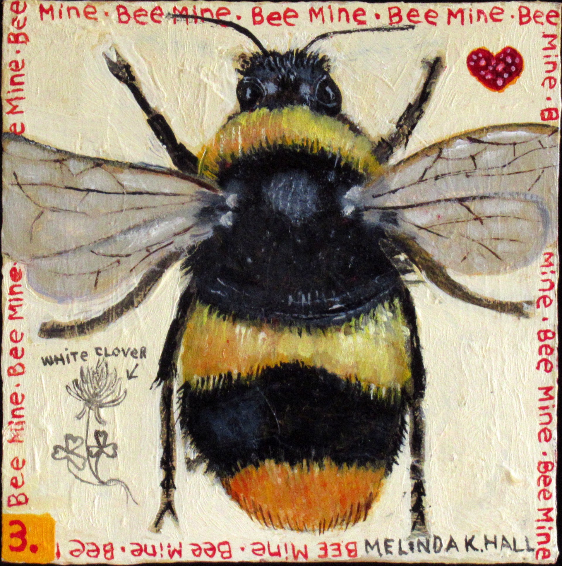 Bee Mine #3 by Melinda K. Hall