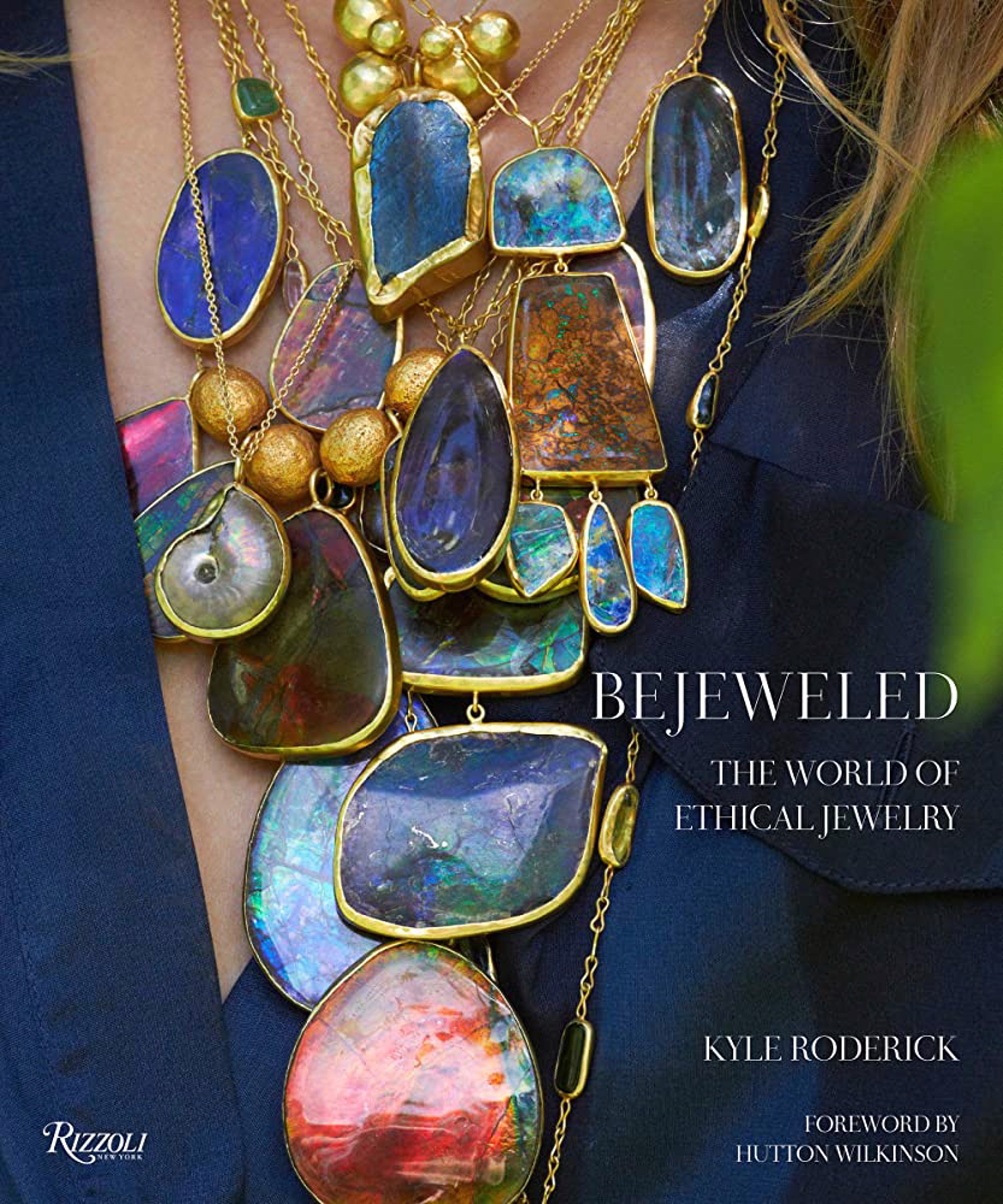 Bejeweled - The World of Ethical Jewelry by Ana Katarina