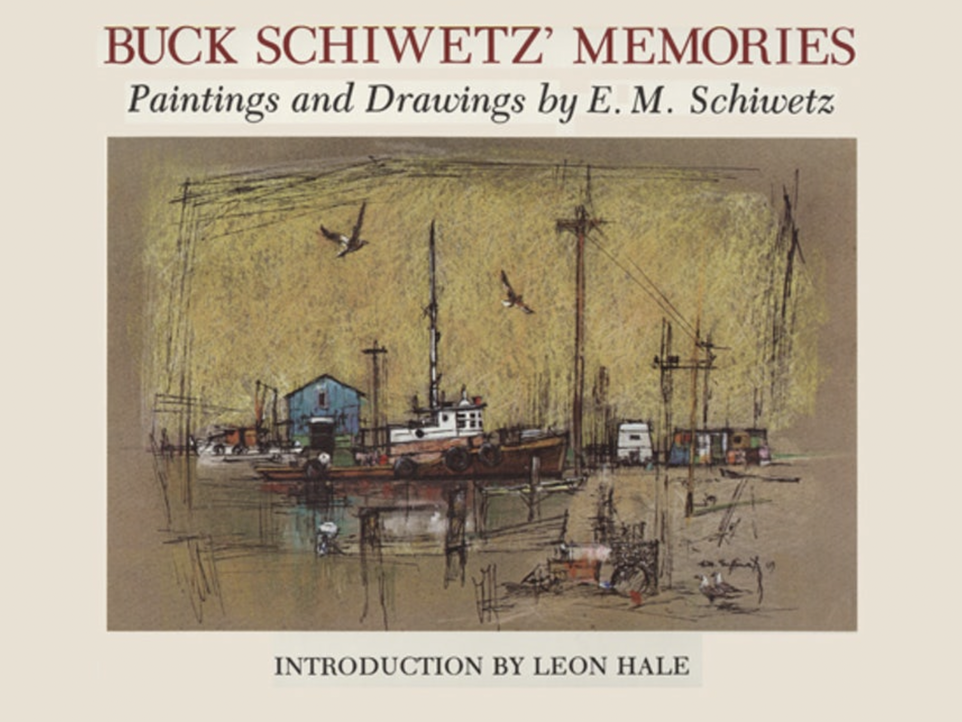 Buck Schiwetz' Memories by Publications