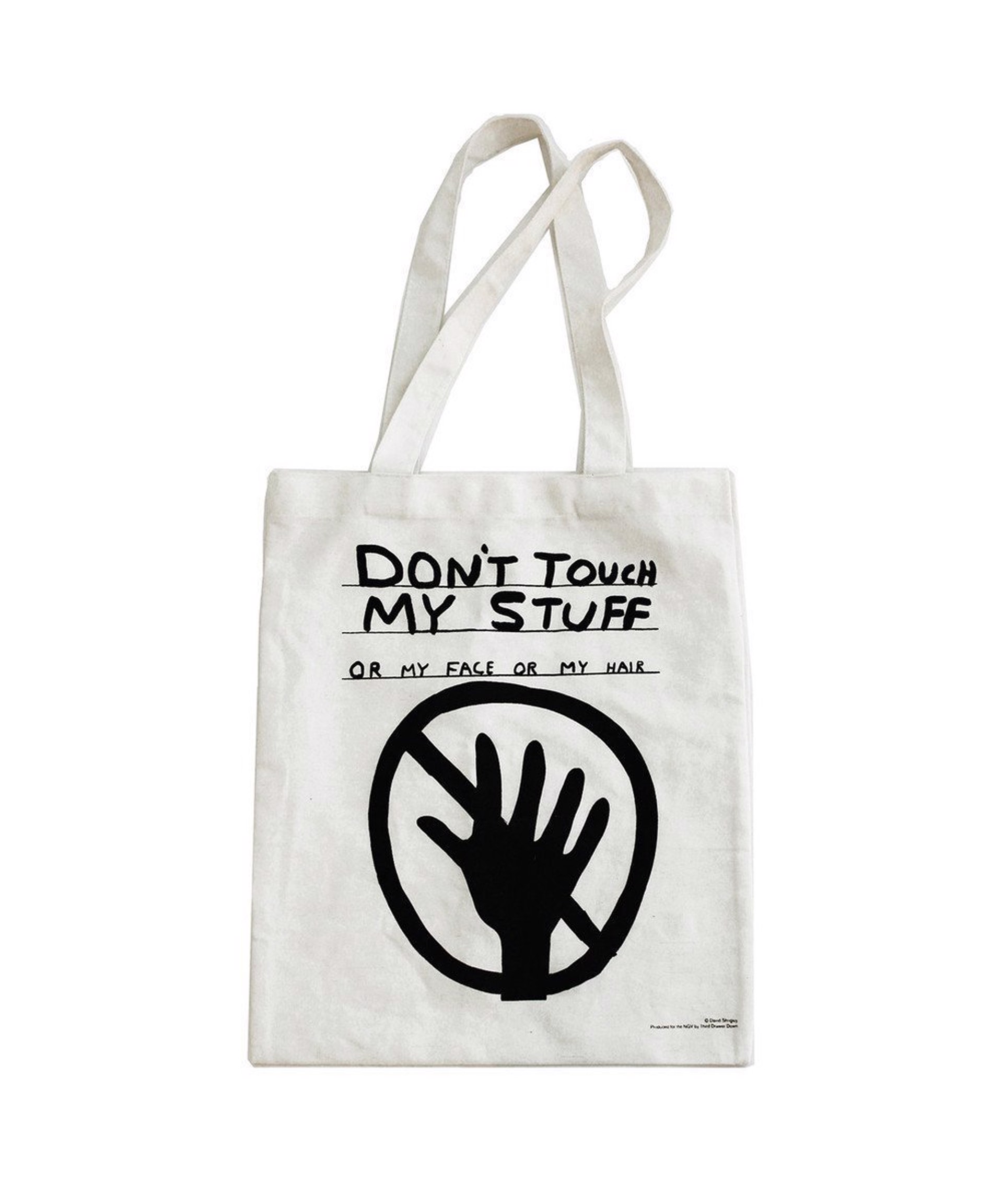 Don't Touch My Stuff Tote Bag by David Shrigley