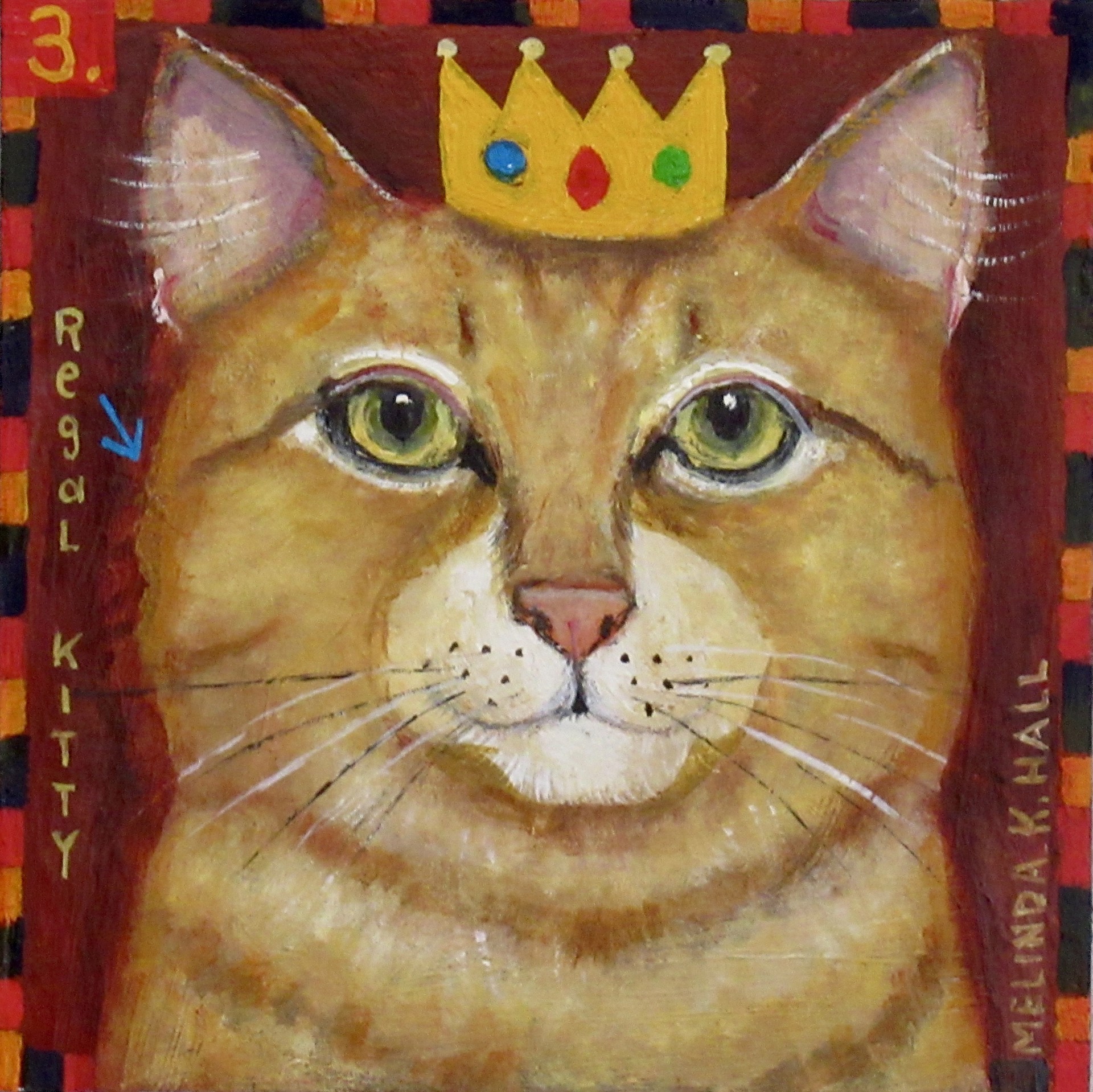 Regal Kitty #3 by Melinda K. Hall