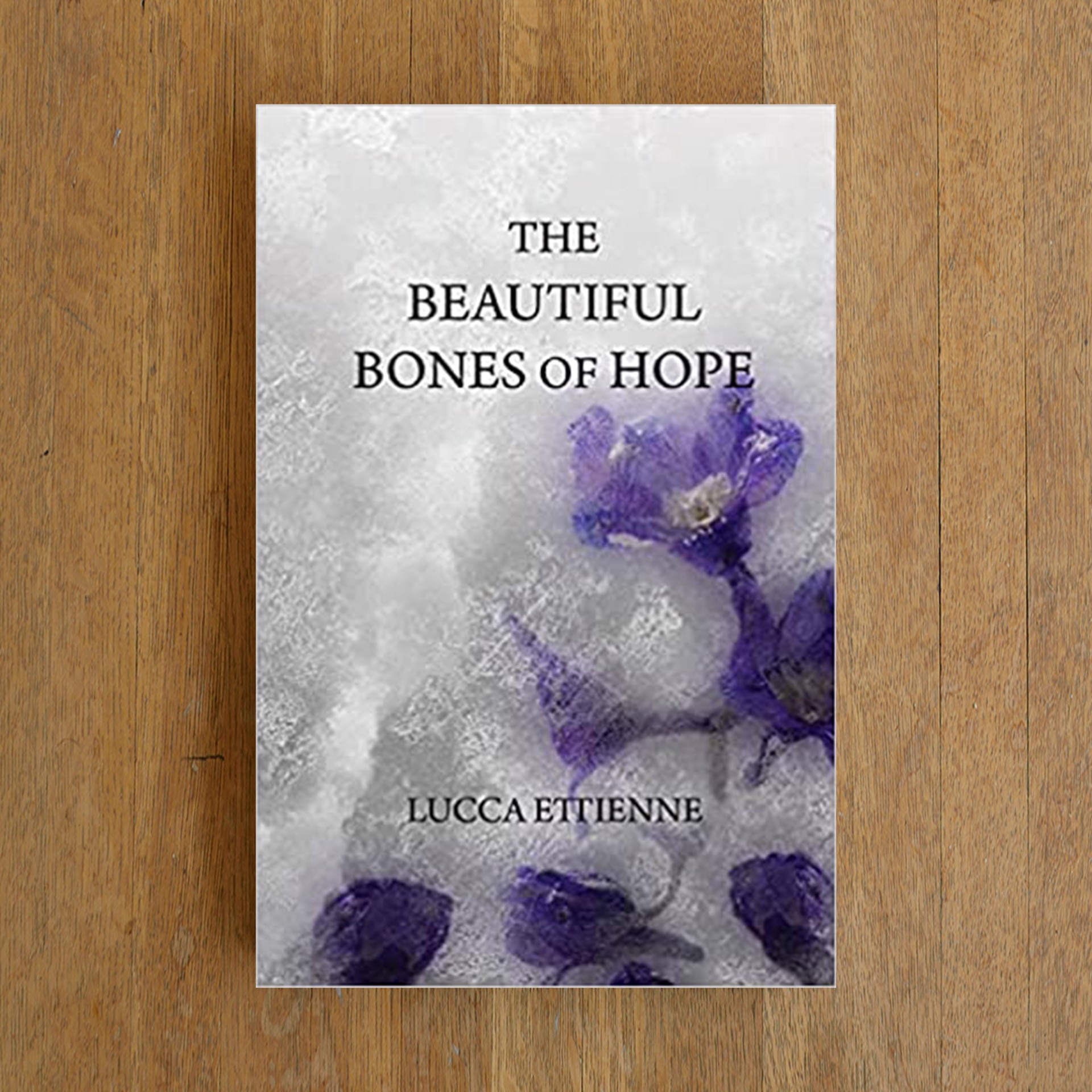 Beautiful Bones of Hope by Lucca Ettienne
