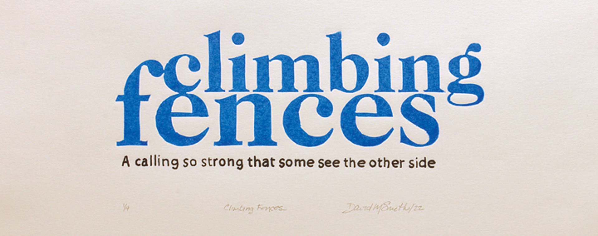 Climbing Fences, Poem by David M. Smith