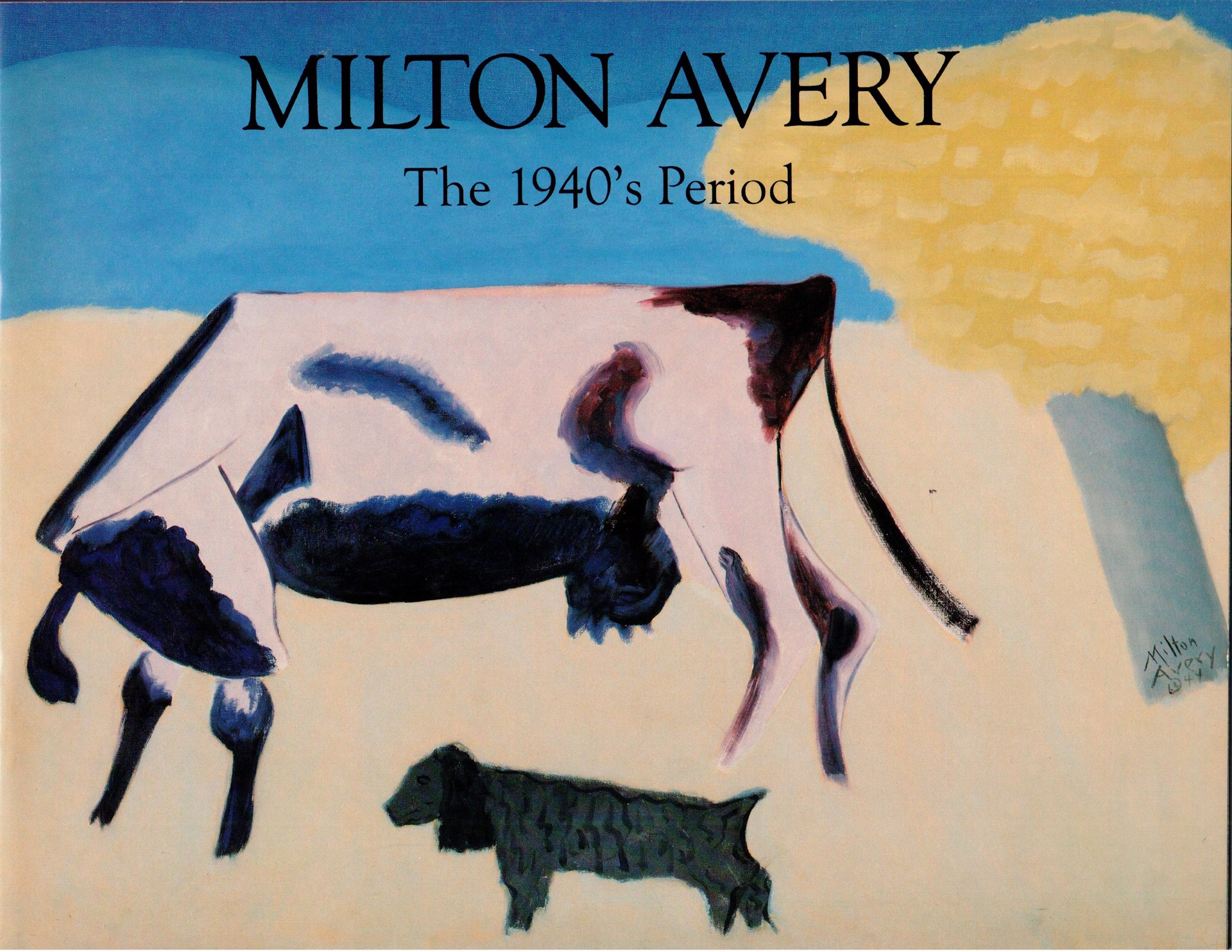 Milton Avery: The 1940s Period by Milton Avery
