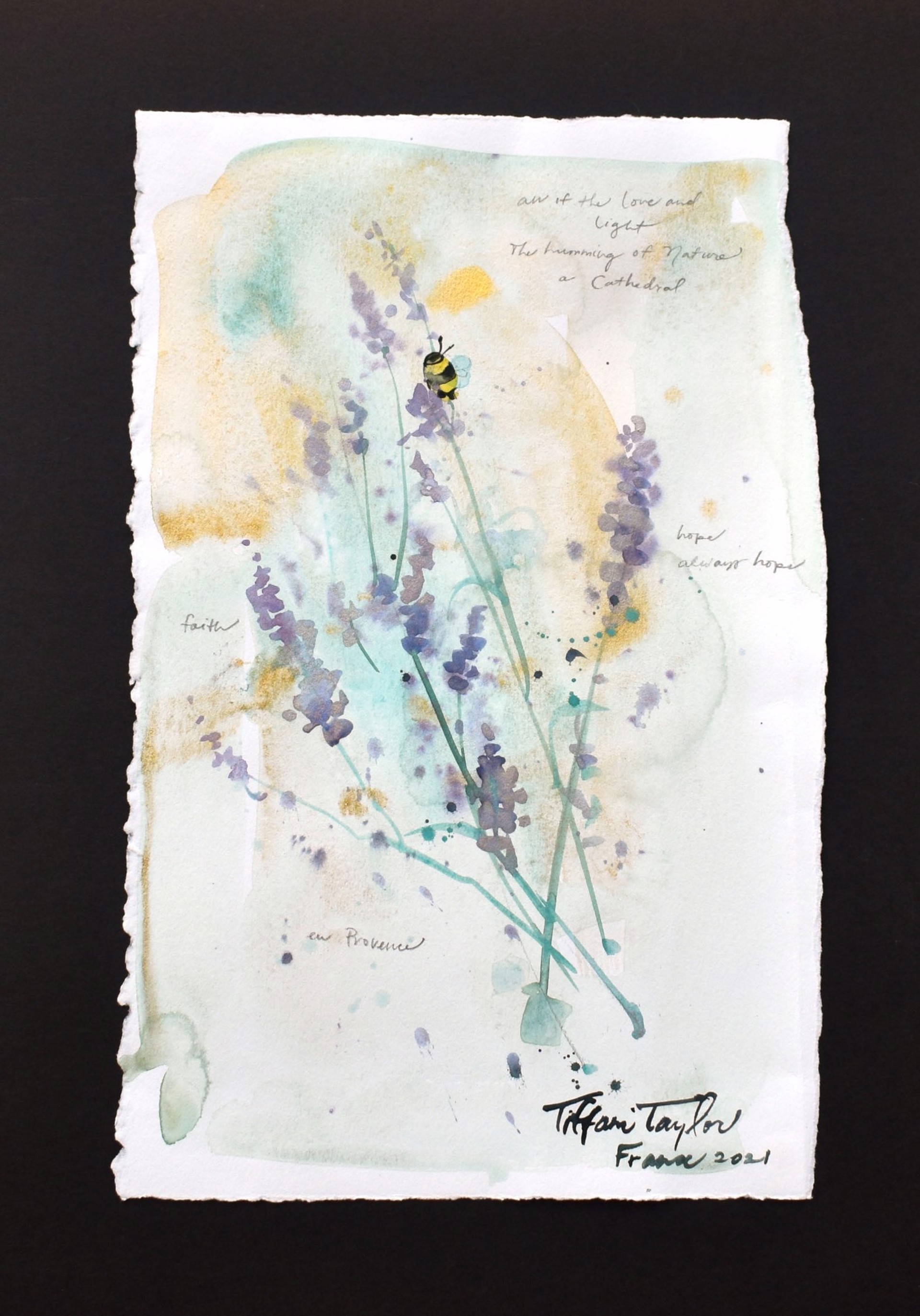 Bee and Lavender:  Hope always hope, faith... by Tiffani Taylor