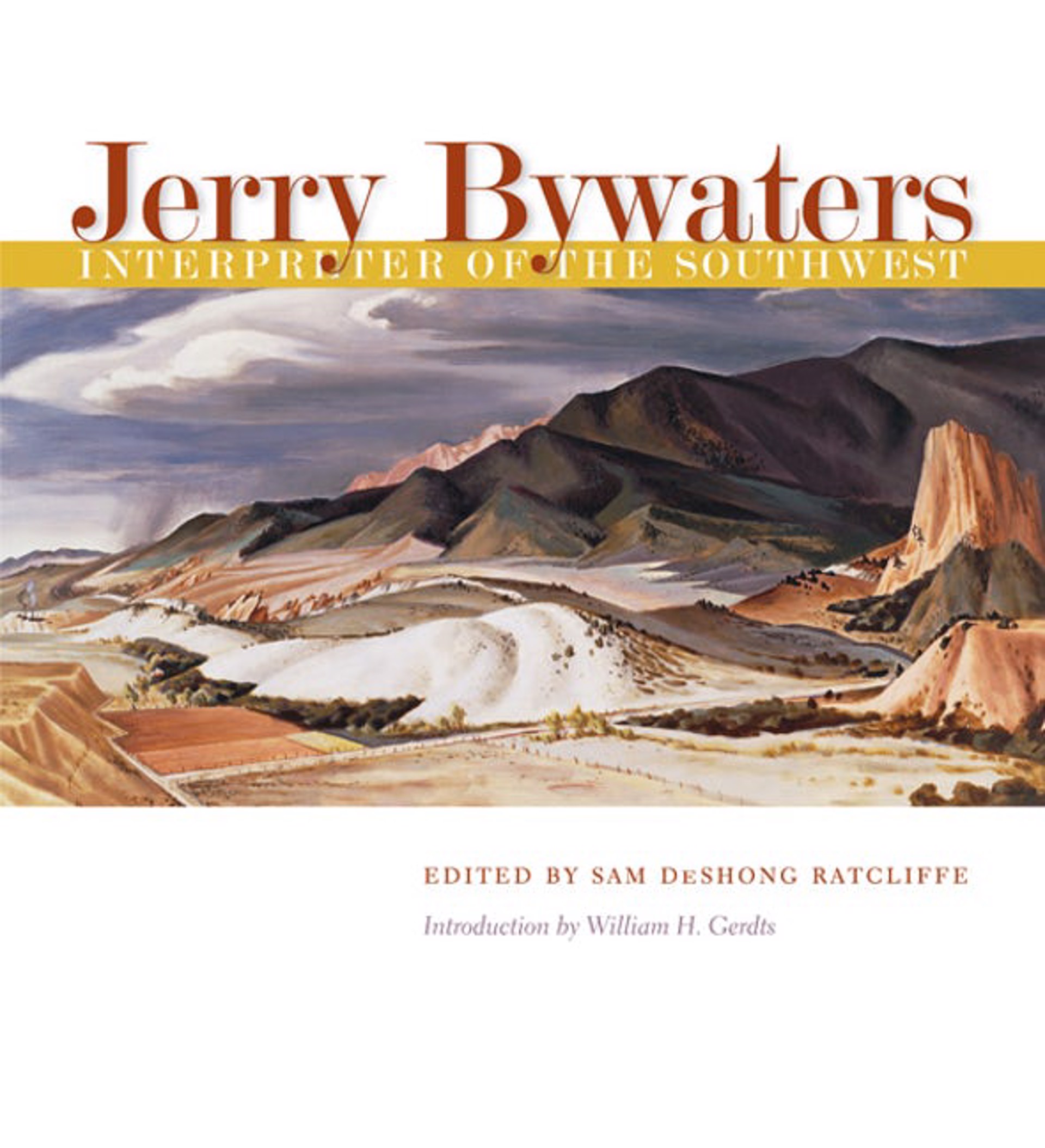 Jerry Bywaters | Interpreter of the Southwest by Publications
