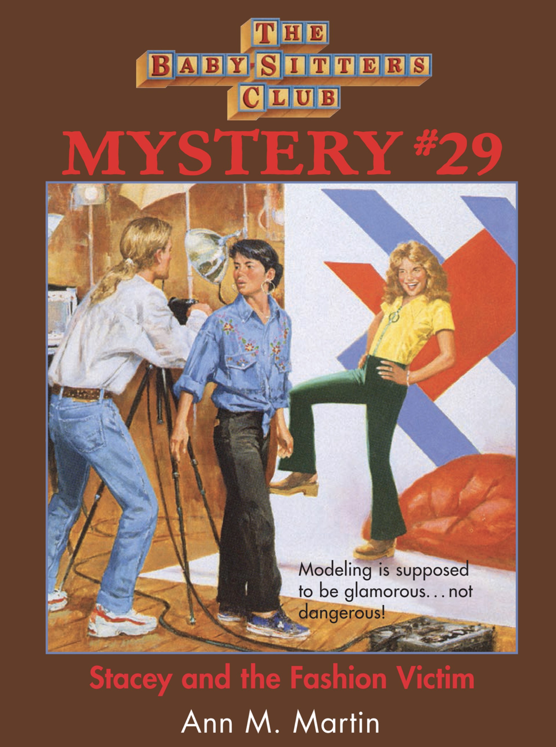 The Babysitter’s Club Mystery #29 “Stacey and the Fashion Victim” by Hodges Soileau