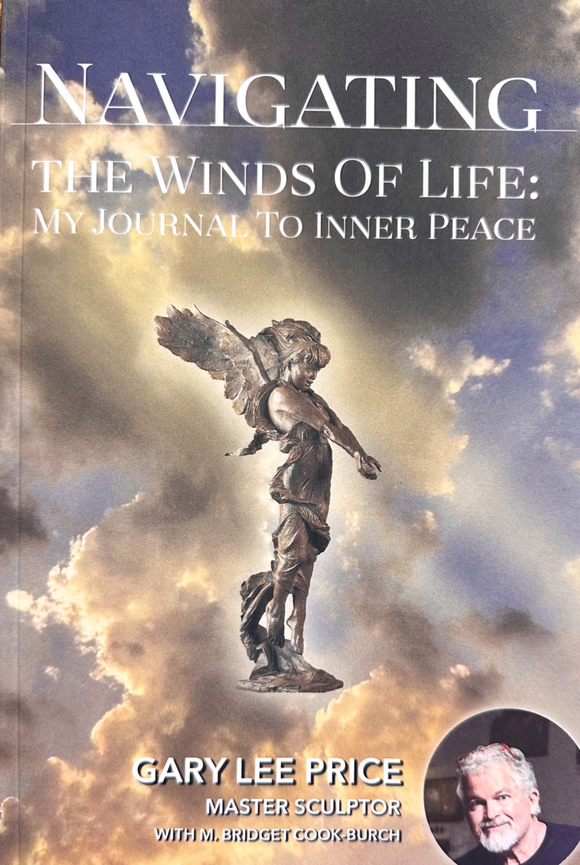 "Navigating the Winds of Life: My Journal to Inner Peace" Soft Cover Book by Gary Lee Price