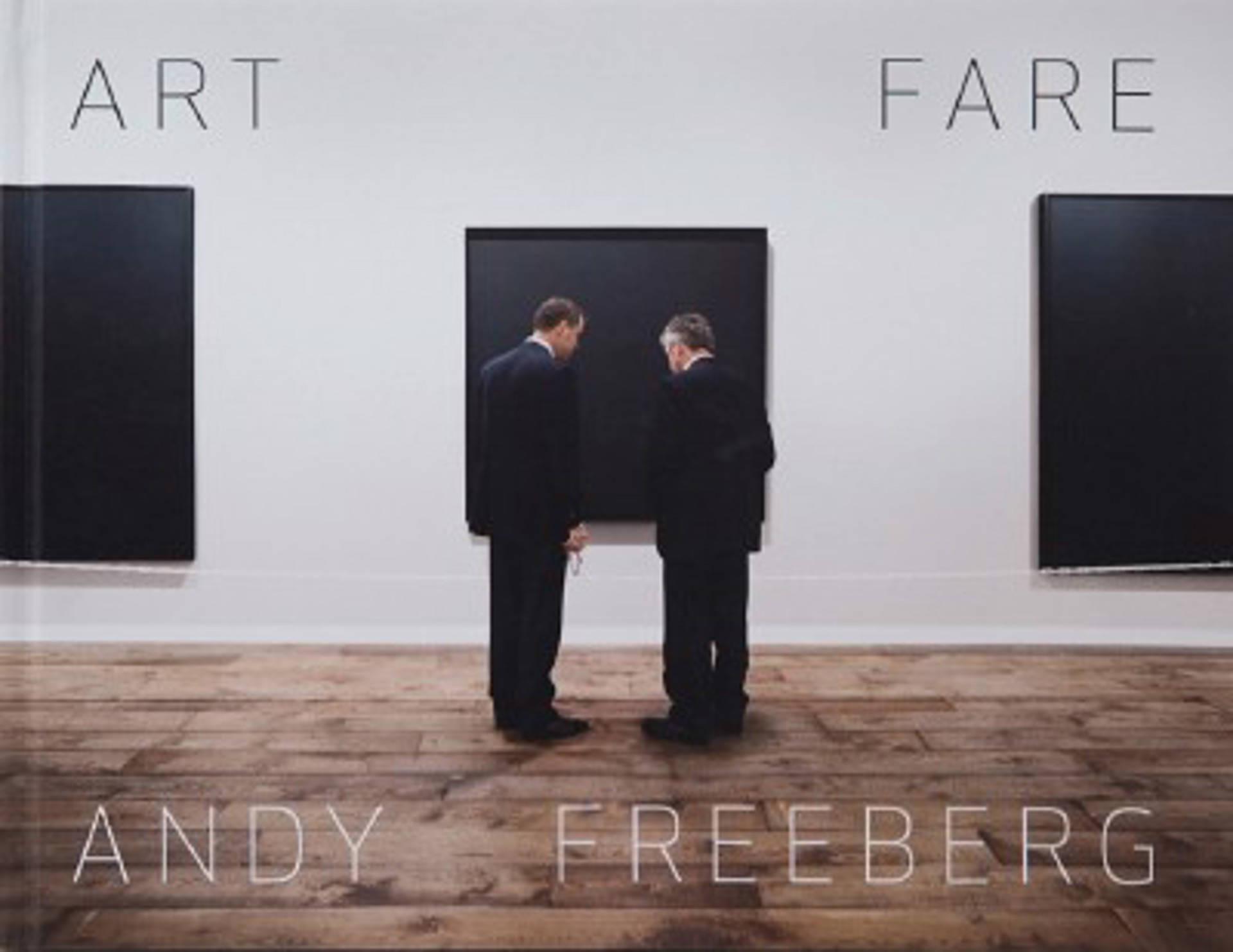 Art Fare by Andy Freeberg