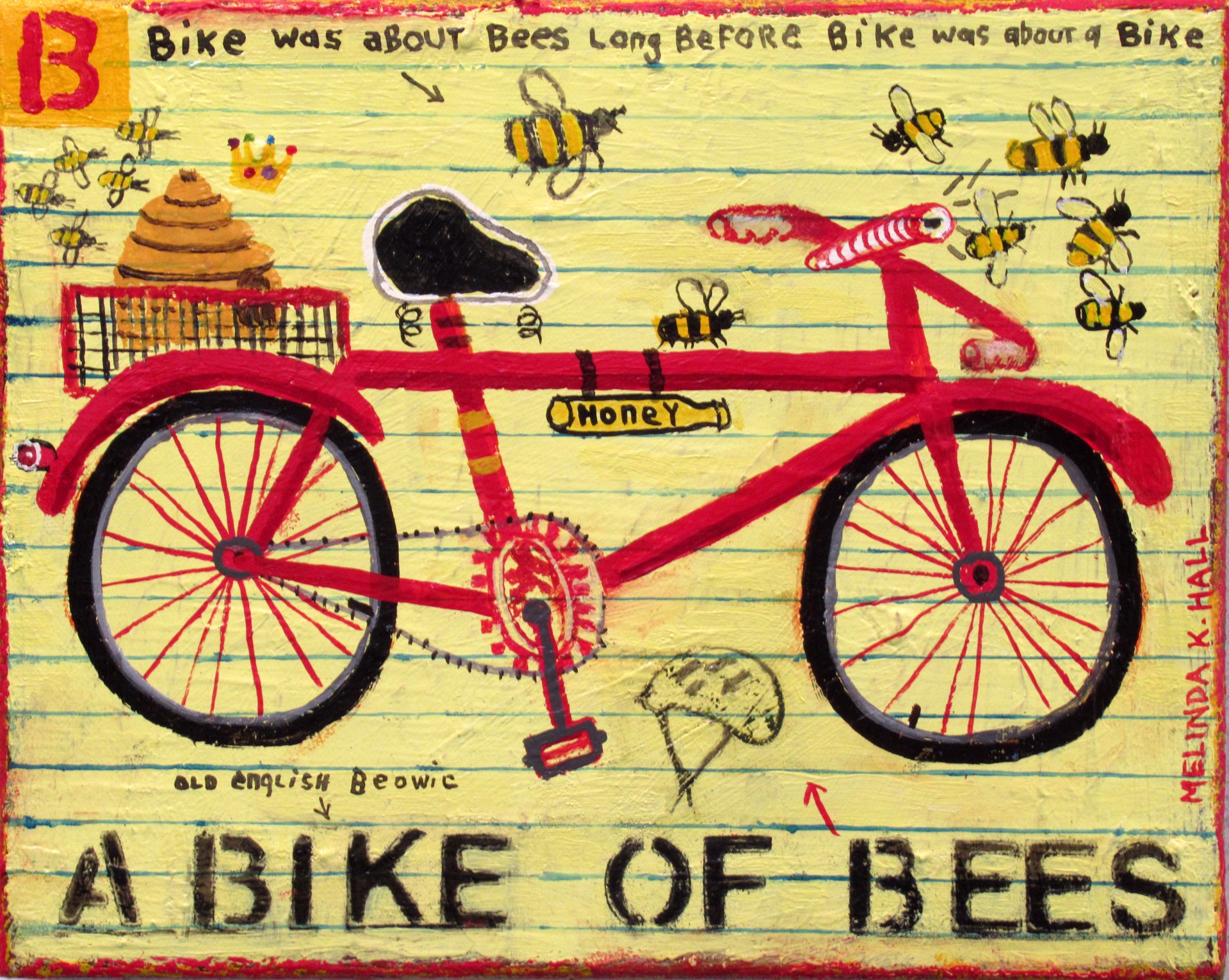 A Bike of Bees by Melinda K. Hall