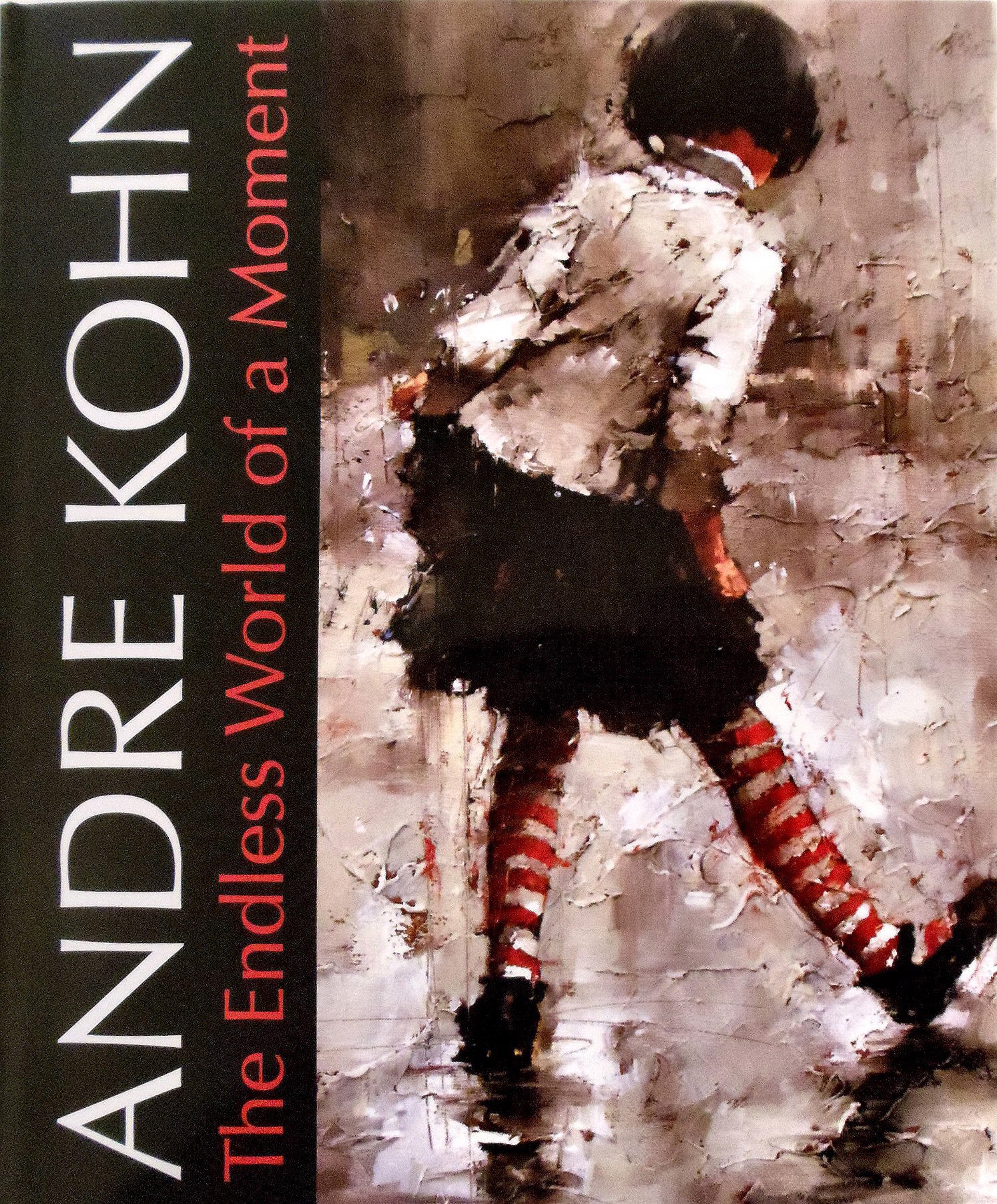"The Endless World of a Moment" Unsigned Edition by Andre Kohn