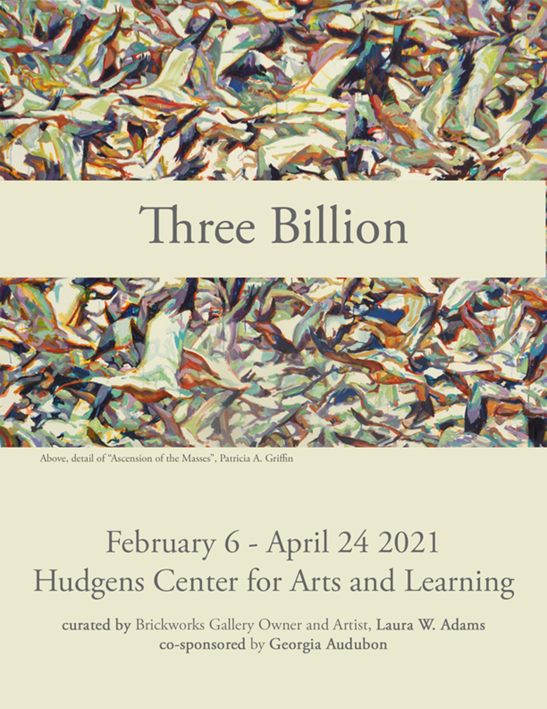 Show Statement by Hudgens Center for the Arts - Three Billion Show