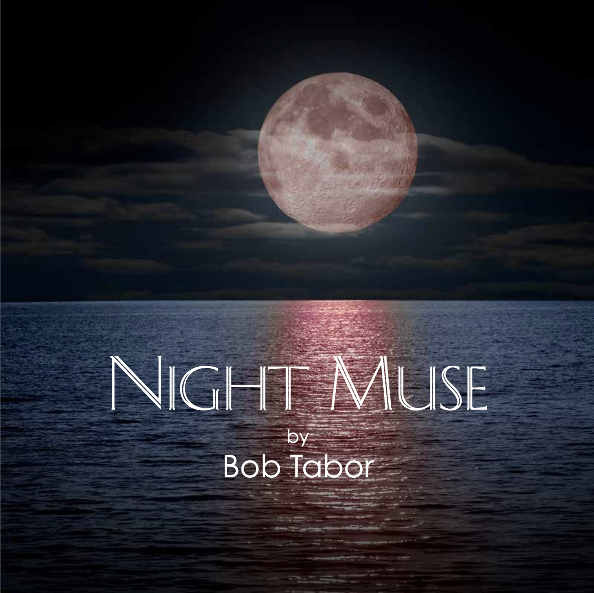 Night Muse by Bob Tabor