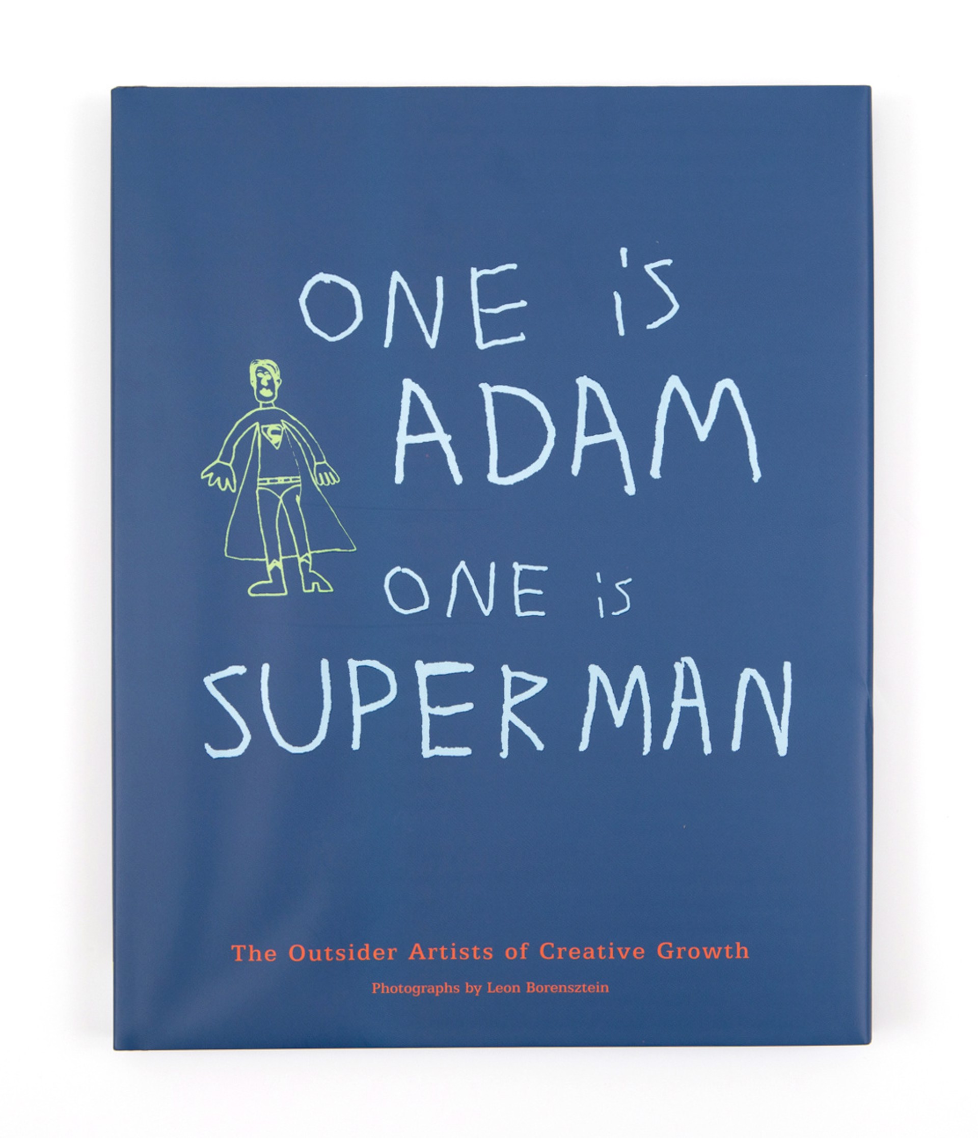 One is Adam One is Superman