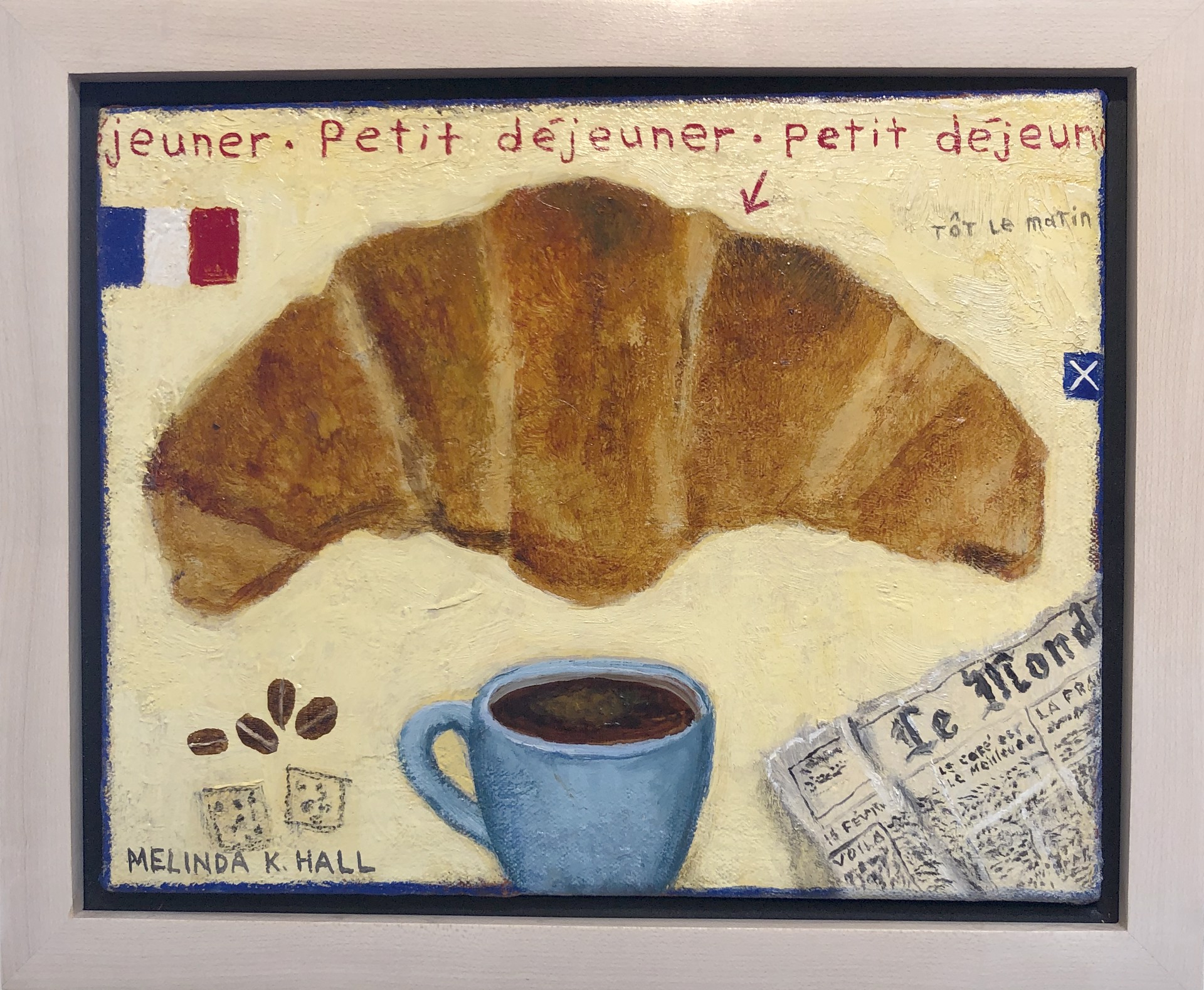 Petit Déjeuner, Tôt le Matin by Melinda K. Hall
