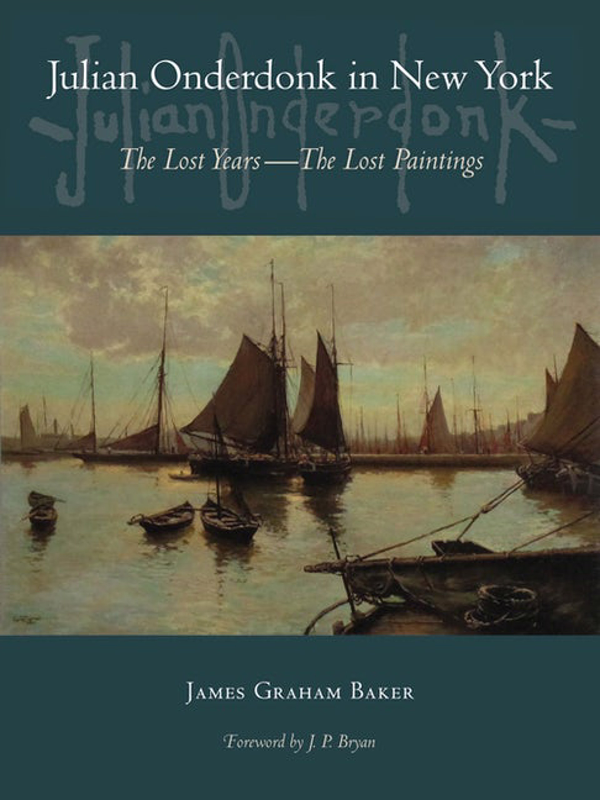Julian Onderdonk in New York: The Lost Years, the Lost Paintings by Publications