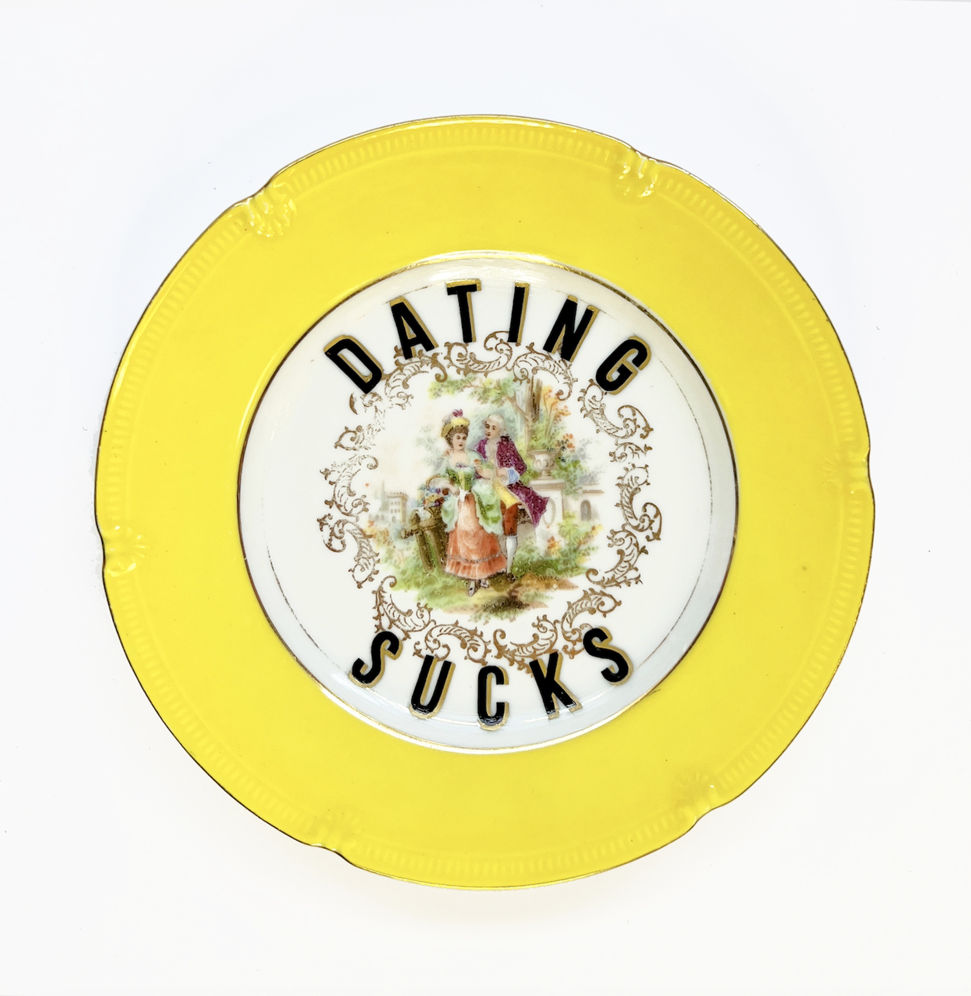 Dating Sucks (dessert plate) by Marie-Claude Marquis