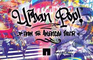 Urban Pop! Urban Art & Neo Pop from the American South | Chauvet Arts