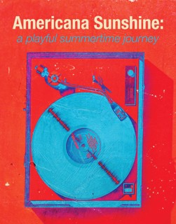 Americana Sunshine: A Playful Summertime Journey | Chauvet Arts