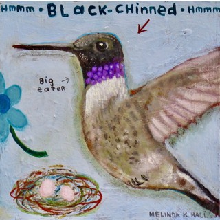 Hmmmm Black-Chinned by Melinda K. Hall Hmmmm Black-Chinned by Melinda K. Hall