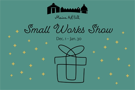 Small Works Show Small Works Show